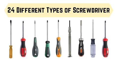 screwdriver uses and function|25 Different Types of Screwdrivers Explained [Uses & PDF].